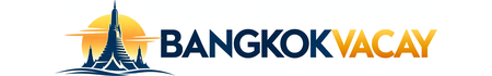 BangkokVacay